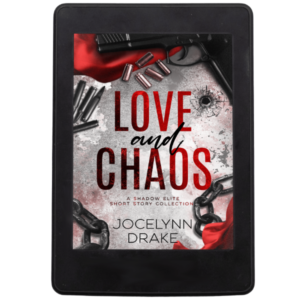 Love and Chaos: A Shadow Elite Short Story Collection